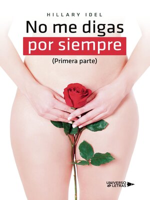cover image of No me digas por siempre (Primera parte)